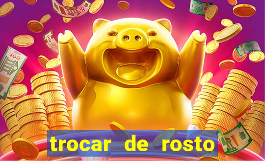 trocar de rosto online trocar rosto de video online